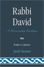 Rabbi David: A Documentary Catalogue