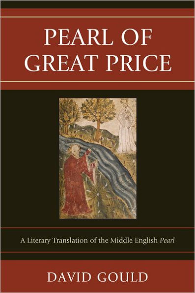 Pearl of Great Price: A Literary Translation the Middle English