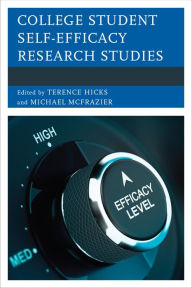Title: College Student Self-Efficacy Research Studies, Author: Terence Hicks East Tennessee State Univ