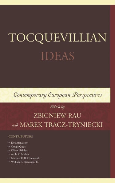 Tocquevillian Ideas: Contemporary European Perspectives