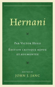 Title: Hernani, Author: John J. Janc