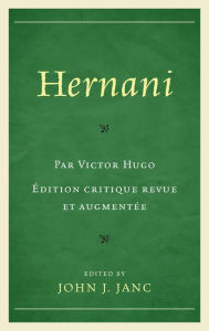 Title: Hernani, Author: John J. Janc