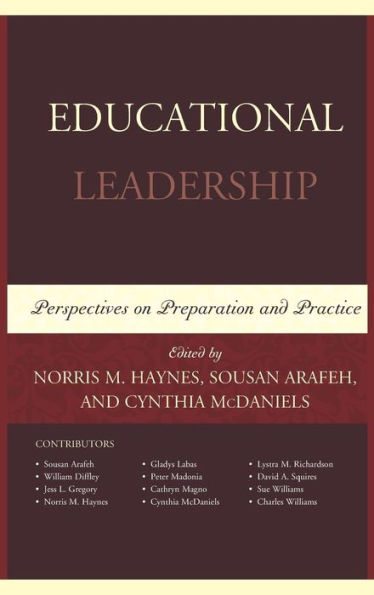 Educational Leadership: Perspectives on Preparation and Practice