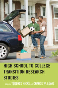 Title: High School to College Transition Research Studies, Author: Terence Hicks