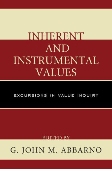 Inherent and Instrumental Values: Excursions Value Inquiry