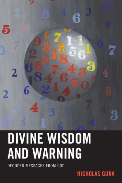 Divine Wisdom and Warning: Decoded Messages from God