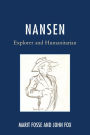 Nansen: Explorer and Humanitarian