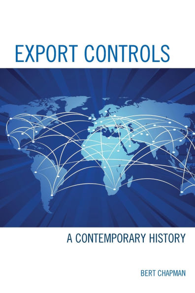 Export Controls: A Contemporary History