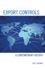 Export Controls: A Contemporary History