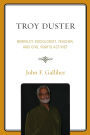 Troy Duster: Berkeley Sociologist, Teacher, and Civil Rights Activist