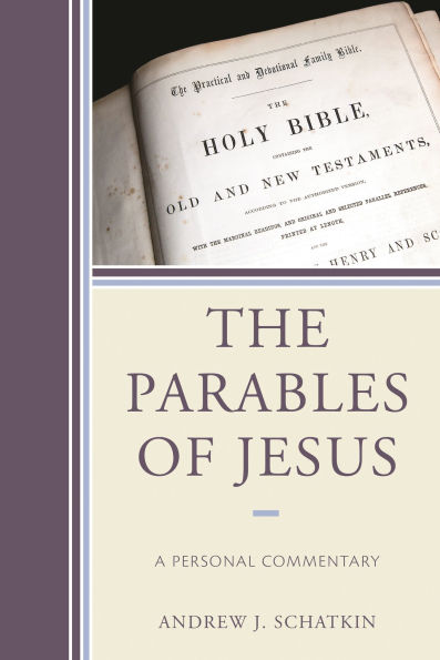 The Parables of Jesus: A Personal Commentary