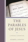 The Parables of Jesus: A Personal Commentary