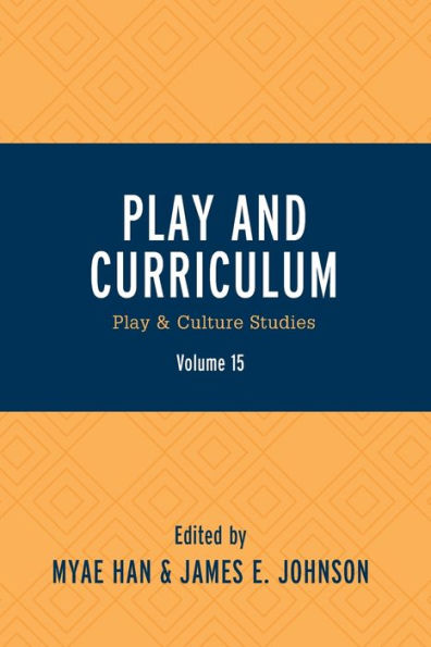 Play and Curriculum: Play & Culture Studies