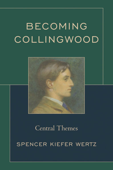 Becoming Collingwood: Central Themes
