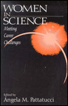 Title: Women in Science: Meeting Career Challenges / Edition 1, Author: Angela M. Pattatucci