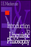 Title: Introduction to Linguistic Philosophy, Author: Ian E. Mackenzie