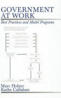 Government at Work: Best Practices and Model Programs