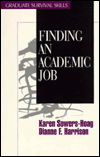 Title: Finding an Academic Job / Edition 1, Author: Karen M. Sowers-Hoag