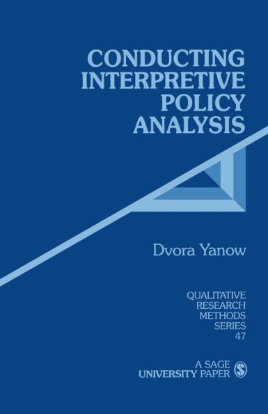 Conducting Interpretive Policy Analysis / Edition 1