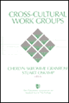 Title: Cross-Cultural Work Groups / Edition 1, Author: Cherlyn Skromme Granrose