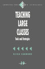 Teaching Large Classes: Tools and Strategies / Edition 1