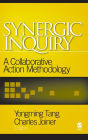 Synergic Inquiry: A Collaborative Action Methodology