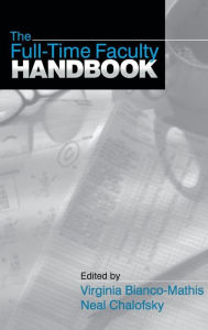 Title: The Full-Time Faculty Handbook / Edition 1, Author: Virginia E. Bianco-Mathis