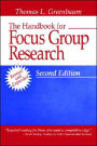The Handbook for Focus Group Research / Edition 1