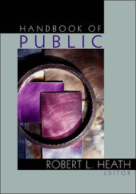 Title: Handbook of Public Relations / Edition 1, Author: Robert L. Heath