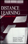 Title: Distance Learning: The Essential Guide, Author: Marcia L. Williams