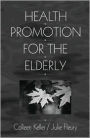 Health Promotion for the Elderly / Edition 1