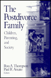 Title: The Postdivorce Family: Children, Parenting, and Society / Edition 1, Author: Ross A. Thompson