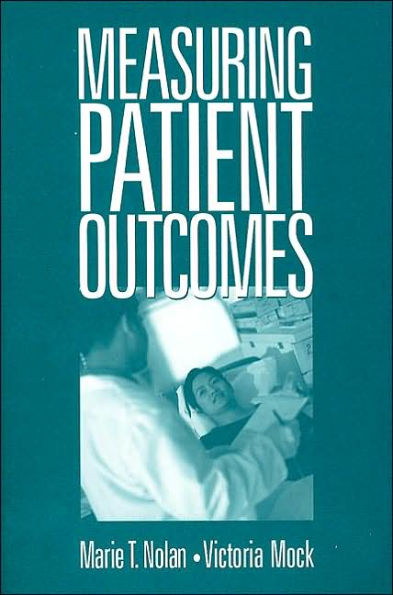 Measuring Patient Outcomes / Edition 1