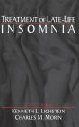 Treatment of Late-Life Insomnia / Edition 1
