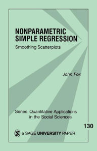Title: Nonparametric Simple Regression: Smoothing Scatterplots, Author: John Fox