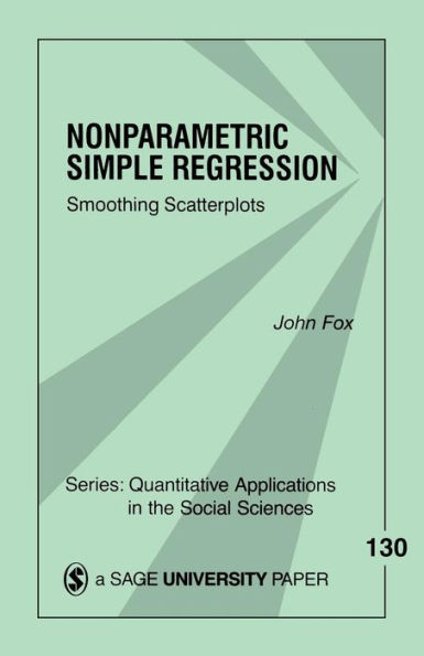 Nonparametric Simple Regression: Smoothing Scatterplots