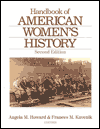 Title: Handbook of American Women's History / Edition 1, Author: Angela Howard