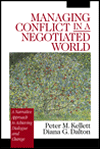 Managing Conflict in a Negotiated World: A Narrative Approach to Achieving Productive Dialogue and Change