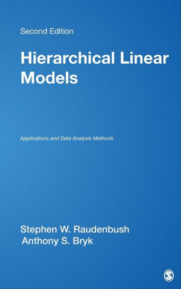 Hierarchical Linear Models: Applications and Data Analysis Methods / Edition 2
