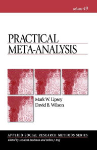 Title: Practical Meta-Analysis / Edition 1, Author: Mark W. Lipsey