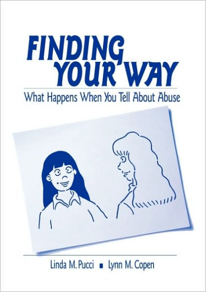 Finding Your Way: What Happens When You Tell About Abuse