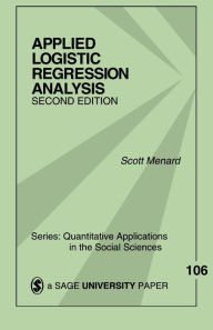 Title: Applied Logistic Regression Analysis / Edition 2, Author: Scott Menard