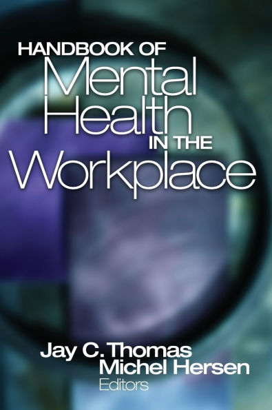 Handbook of Mental Health in the Workplace / Edition 1