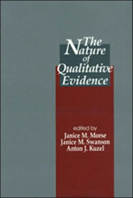 Title: The Nature of Qualitative Evidence / Edition 1, Author: Janice M. Morse