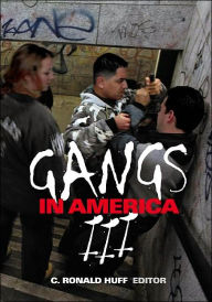 Title: Gangs in America III / Edition 1, Author: C. Ronald Huff