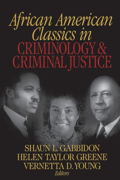 African American Classics in Criminology and Criminal Justice / Edition 1