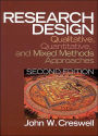 Research Design: Qualitative, Quantitative, and Mixed Methods Approaches / Edition 2