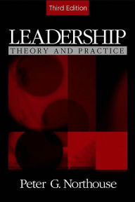 Title: Leadership: Theory and Practice / Edition 3, Author: Peter G. Northouse