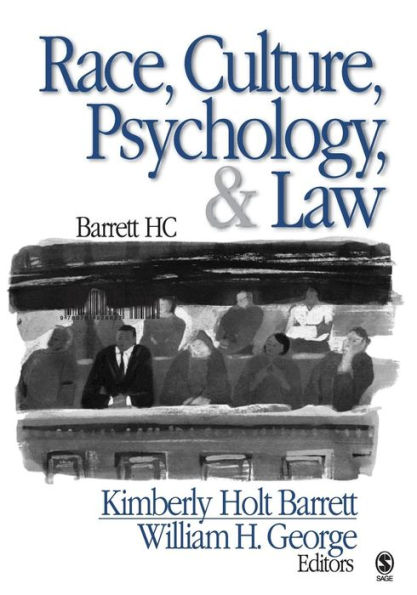 Race, Culture, Psychology, and Law / Edition 1