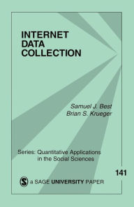 Title: Internet Data Collection / Edition 1, Author: Samuel J Best